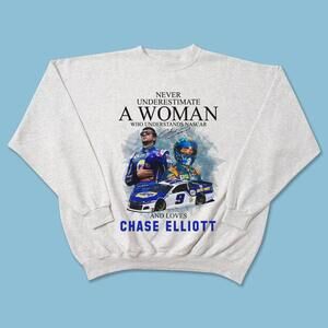Never Underestimate Who Understands Nascar Love Chase Elliott Sweatshirt